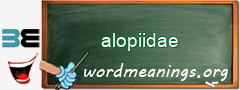 WordMeaning blackboard for alopiidae